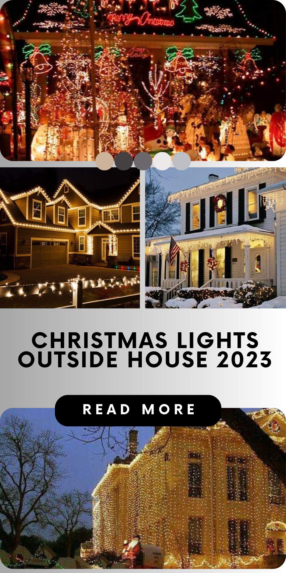 Elevate Your Holidays with Christmas Lights Outside House 2023: Ideas, Decorations, and DIY Magic
