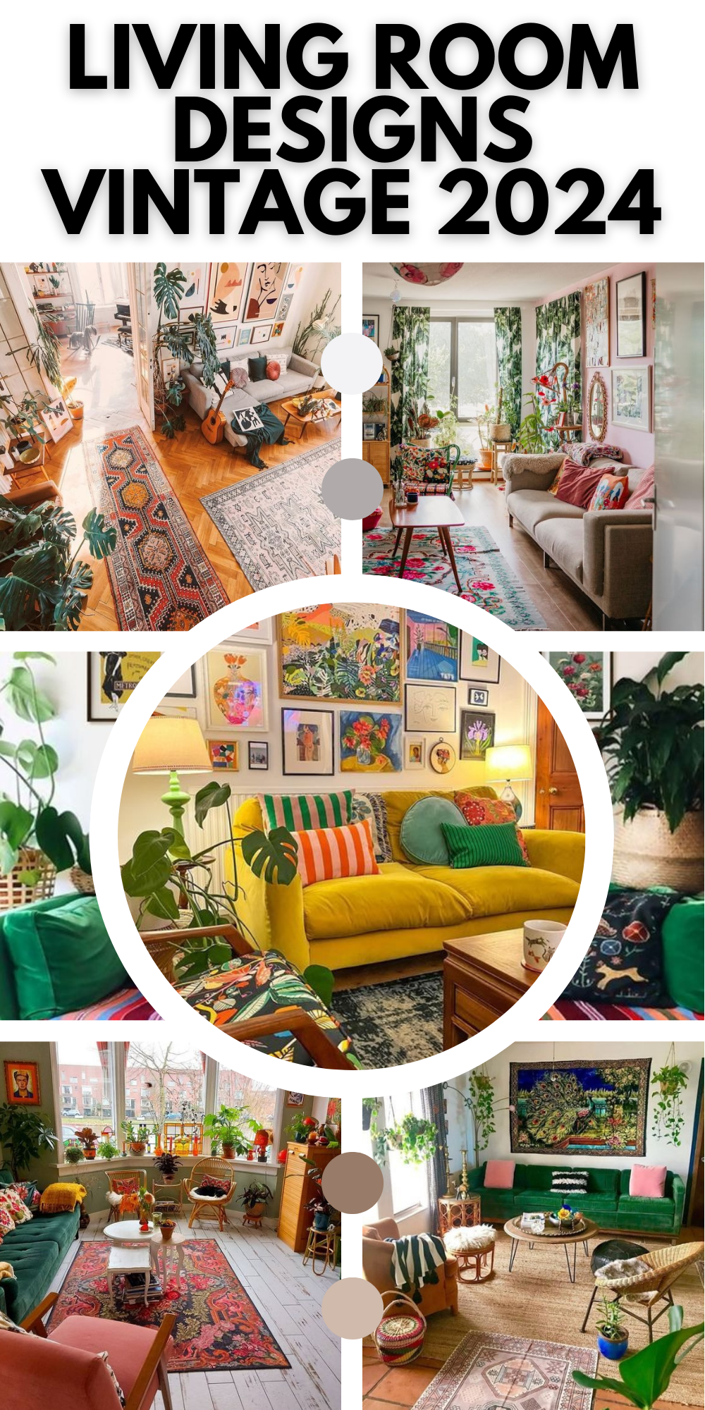 Unlocking Vintage Elegance: Modern Cozy, Luxury, and Eclectic Living Room Designs 2024