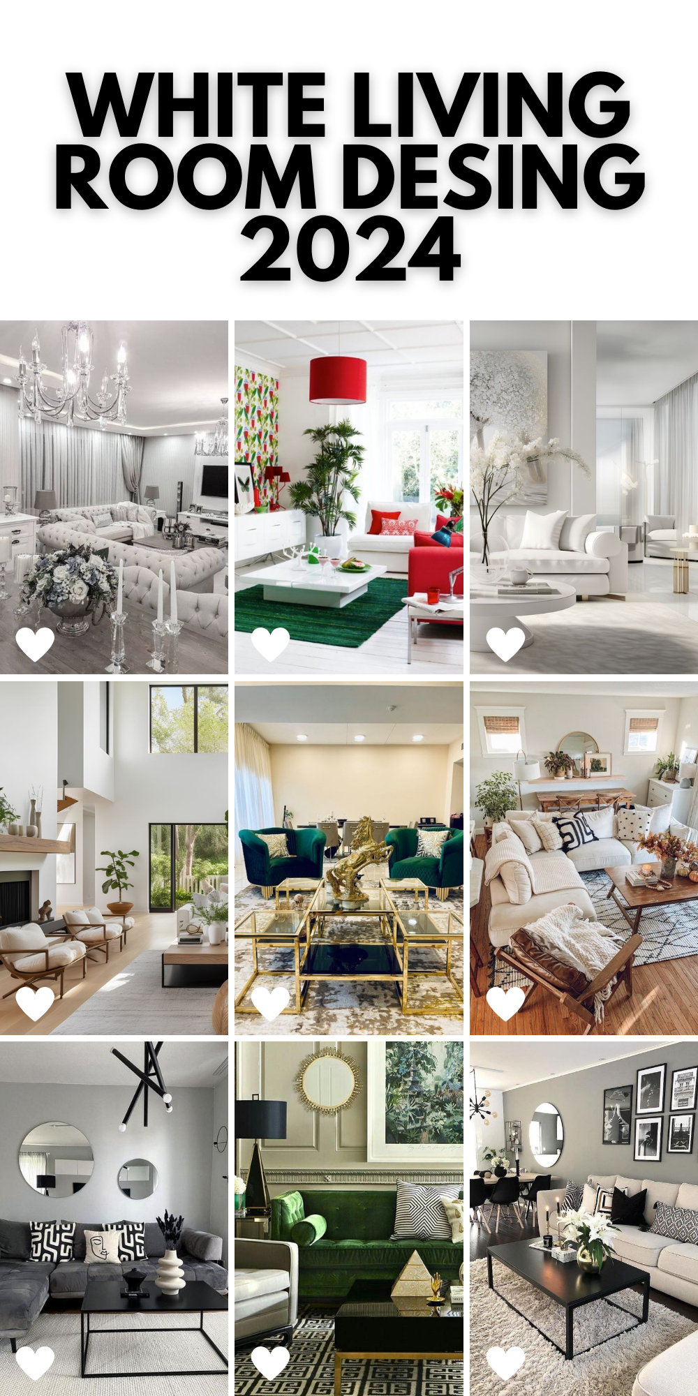 2024 White Living Room Designs: Modern Luxury, Grey Elegance, Black & White Timelessness, and Vibrant Pops of Red and Green