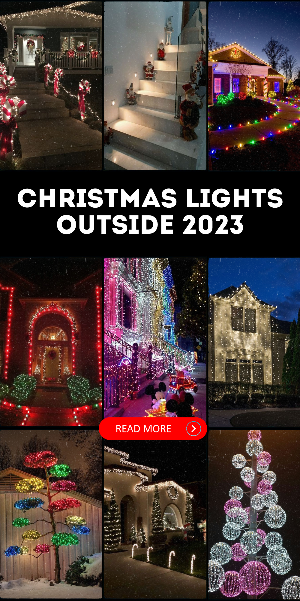 Enchant Your Home: Christmas Lights Outside 2023 | Ideas, Colors, and Tips for a Festive Wonderland